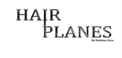 Hairplanes